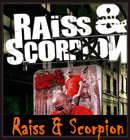 Raiss et Scorpion - Raiss et Scorpion